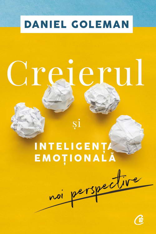 Creierul si inteligenta emotionala, editia a II-a - Daniel Goleman.jpg